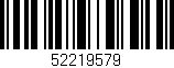 Código de barras (EAN, GTIN, SKU, ISBN): '52219579'