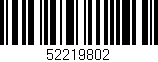 Código de barras (EAN, GTIN, SKU, ISBN): '52219802'