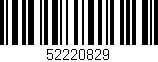 Código de barras (EAN, GTIN, SKU, ISBN): '52220829'