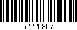 Código de barras (EAN, GTIN, SKU, ISBN): '52220867'