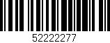 Código de barras (EAN, GTIN, SKU, ISBN): '52222277'