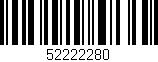 Código de barras (EAN, GTIN, SKU, ISBN): '52222280'
