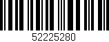 Código de barras (EAN, GTIN, SKU, ISBN): '52225280'