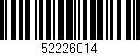 Código de barras (EAN, GTIN, SKU, ISBN): '52226014'