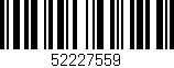 Código de barras (EAN, GTIN, SKU, ISBN): '52227559'