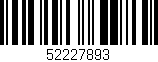 Código de barras (EAN, GTIN, SKU, ISBN): '52227893'