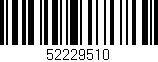 Código de barras (EAN, GTIN, SKU, ISBN): '52229510'