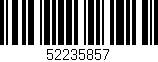 Código de barras (EAN, GTIN, SKU, ISBN): '52235857'