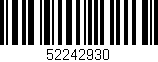 Código de barras (EAN, GTIN, SKU, ISBN): '52242930'