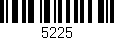 Código de barras (EAN, GTIN, SKU, ISBN): '5225'