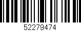 Código de barras (EAN, GTIN, SKU, ISBN): '52279474'