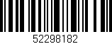 Código de barras (EAN, GTIN, SKU, ISBN): '52298182'