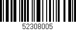 Código de barras (EAN, GTIN, SKU, ISBN): '52308005'