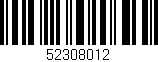 Código de barras (EAN, GTIN, SKU, ISBN): '52308012'