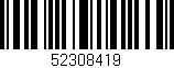 Código de barras (EAN, GTIN, SKU, ISBN): '52308419'