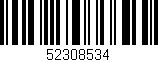 Código de barras (EAN, GTIN, SKU, ISBN): '52308534'