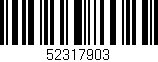 Código de barras (EAN, GTIN, SKU, ISBN): '52317903'
