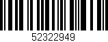 Código de barras (EAN, GTIN, SKU, ISBN): '52322949'