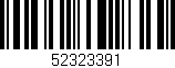 Código de barras (EAN, GTIN, SKU, ISBN): '52323391'