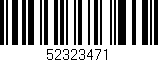Código de barras (EAN, GTIN, SKU, ISBN): '52323471'