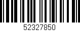 Código de barras (EAN, GTIN, SKU, ISBN): '52327850'