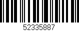 Código de barras (EAN, GTIN, SKU, ISBN): '52335887'