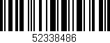 Código de barras (EAN, GTIN, SKU, ISBN): '52338486'