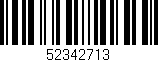 Código de barras (EAN, GTIN, SKU, ISBN): '52342713'