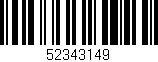 Código de barras (EAN, GTIN, SKU, ISBN): '52343149'
