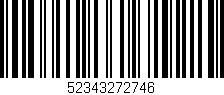 Código de barras (EAN, GTIN, SKU, ISBN): '52343272746'