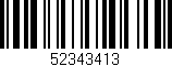 Código de barras (EAN, GTIN, SKU, ISBN): '52343413'
