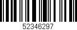 Código de barras (EAN, GTIN, SKU, ISBN): '52346297'
