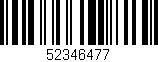 Código de barras (EAN, GTIN, SKU, ISBN): '52346477'