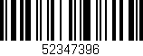 Código de barras (EAN, GTIN, SKU, ISBN): '52347396'