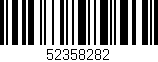 Código de barras (EAN, GTIN, SKU, ISBN): '52358282'
