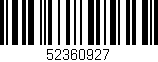 Código de barras (EAN, GTIN, SKU, ISBN): '52360927'
