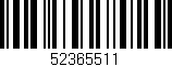 Código de barras (EAN, GTIN, SKU, ISBN): '52365511'