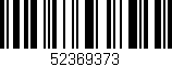 Código de barras (EAN, GTIN, SKU, ISBN): '52369373'