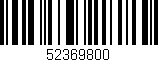 Código de barras (EAN, GTIN, SKU, ISBN): '52369800'