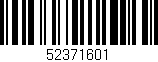 Código de barras (EAN, GTIN, SKU, ISBN): '52371601'