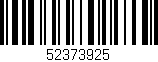 Código de barras (EAN, GTIN, SKU, ISBN): '52373925'
