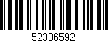 Código de barras (EAN, GTIN, SKU, ISBN): '52386592'
