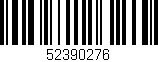 Código de barras (EAN, GTIN, SKU, ISBN): '52390276'