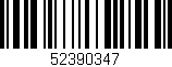 Código de barras (EAN, GTIN, SKU, ISBN): '52390347'
