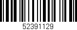Código de barras (EAN, GTIN, SKU, ISBN): '52391129'