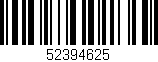 Código de barras (EAN, GTIN, SKU, ISBN): '52394625'