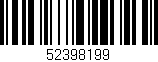 Código de barras (EAN, GTIN, SKU, ISBN): '52398199'