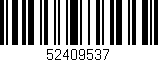 Código de barras (EAN, GTIN, SKU, ISBN): '52409537'