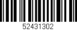 Código de barras (EAN, GTIN, SKU, ISBN): '52431302'