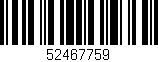 Código de barras (EAN, GTIN, SKU, ISBN): '52467759'
